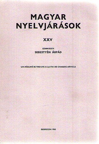 Sebestyn rpd (szerk.) - Magyar nyelvjrsok XXV.