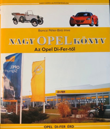 Bancsi Pter- Br Imre - Nagy opel knyv- Nagy kpes auttrtnelem sorozat
