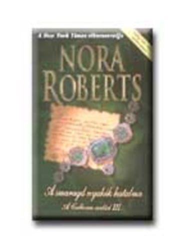 J. D. Robb (Nora Roberts) - A smaragd nyakk hatalma- A Calhoun csald III.