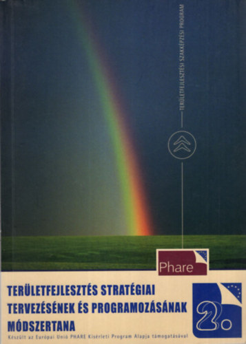 Bakos Istv�n - Ter�letfejleszt�s strat�giai tervez�s�nek �s programoz�s�nak m�dszertana 2.