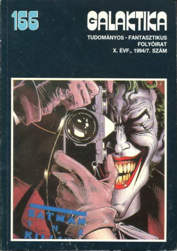 Kuczka Pter (fszerkeszt) - Galaktika X. vfolyam, 1994/7. 166. szm (Tudomnyos-fantasztikus folyirat)