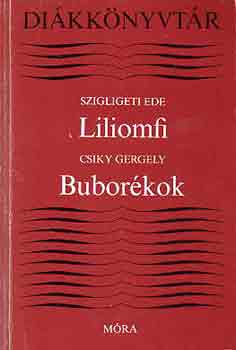 Szigligeti Ede-Csiky Gergely - Liliomfi-Buborékok