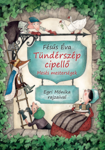 Fésűs Éva - Tündérszép cipellő