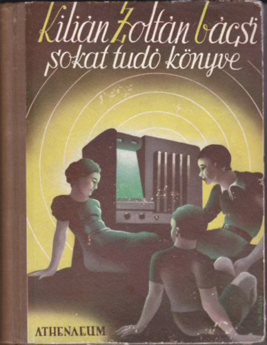 Kilin Zoltn - Kilin Zoltn bcsi sokat tud knyve