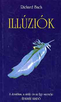 Richard Bach - Illúziók