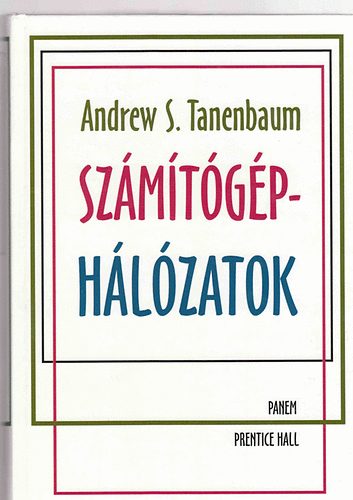 Andrew S. Tanenbaum - Szmtgp-hlzatok
