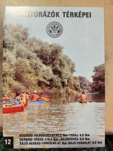 Bokody Jzsef (szerk.) - Vzitrzk trkpei 12.  Bodrog- Hernd- Saj