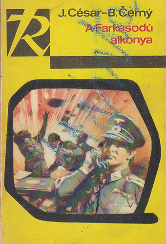 J.C�sar-B.Cerny - A Farkasod� alkonya