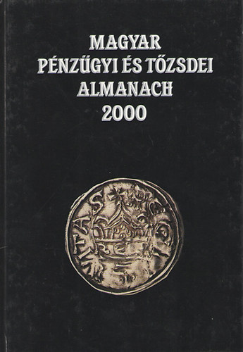 Magyar P�nz�gyi �s T�zsdei Almanach 2000 III.k�tet