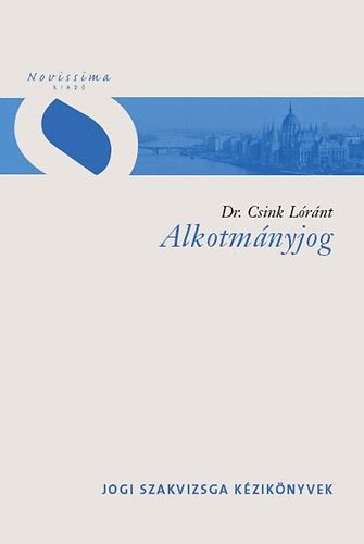 Dr. Csink Lrnt - Alkotmnyjog