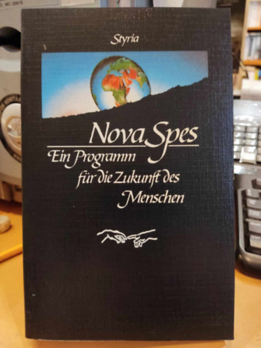 Vittorio Mathieu - Nova Spes: Ein Programm fr die Zukunft des Menschen