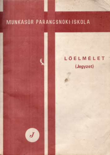 Orbán József - Lőelmélet