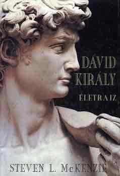 Steven L. McKenzie - Dávid király (életrajz)
