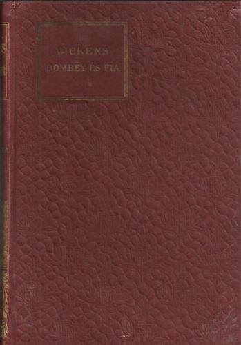 Charles Dickens - Dombey és fia I-III.