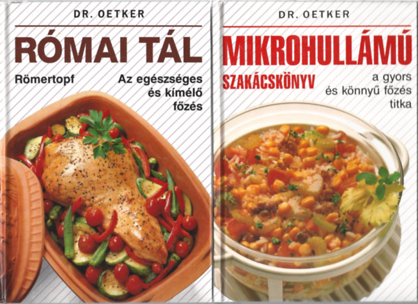 2 db könyv, Dr. Oetker mikrohullámú szakácskönyv, Dr. Oetker - Római tál