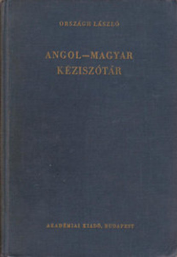 Orszgh Lszl - Angol-magyar kzisztr