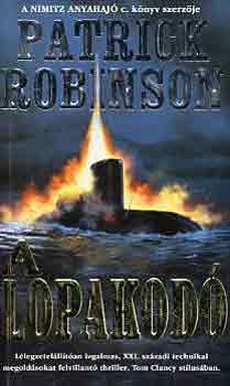 Patrick Robinson - A lopakodó