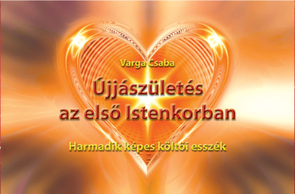 Varga Csaba - �jj�sz�let�s az els� Istenkorban