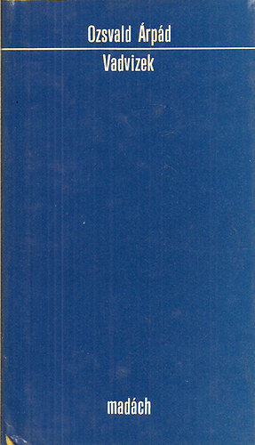 Ozswald �rp�d - Vadvizek