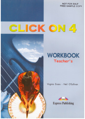 Virginia Evans - Neil O'Sullivan - Click on 4 Workbook Teacher's