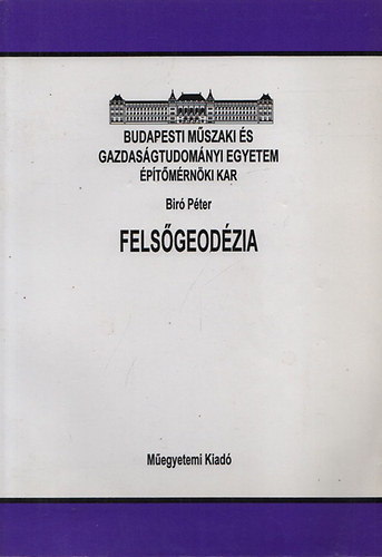 Bir� P�ter - Fels�geod�zia