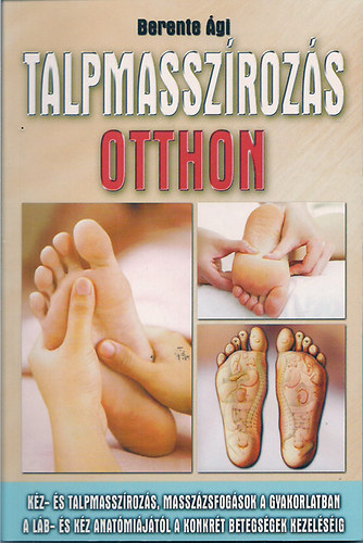 Berente gi - Talpmasszzs otthon