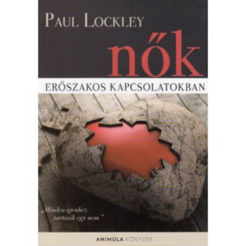 Paul Lockley - Nk - erszakos kapcsolatokban