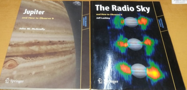 John W. McAnally, Jeff Lashley - Jupiter and How to Obsreve it + The Radio Sky and How to Observe it (2 ktet)