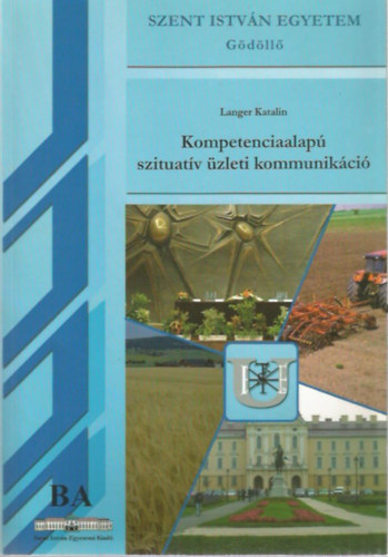 Langer Katalin - Kompetenciaalap szituatv zleti kommunikci