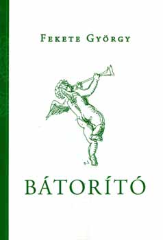 Fekete Gyrgy - Btort