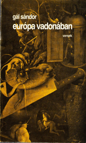 Gál Sándor - Európa vadonában- válogatott és új versek