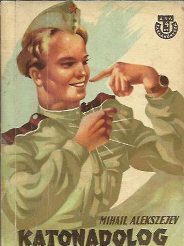 Mihail Alekszej - Katonadolog (Mihail Alekszej)