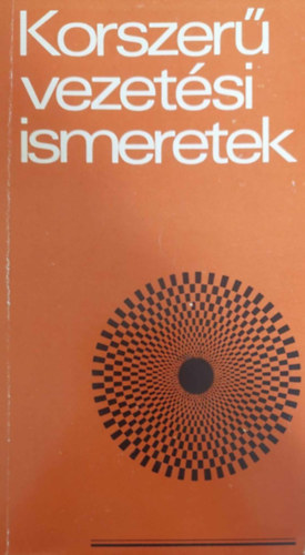 Korszerű vezetési ismeretek