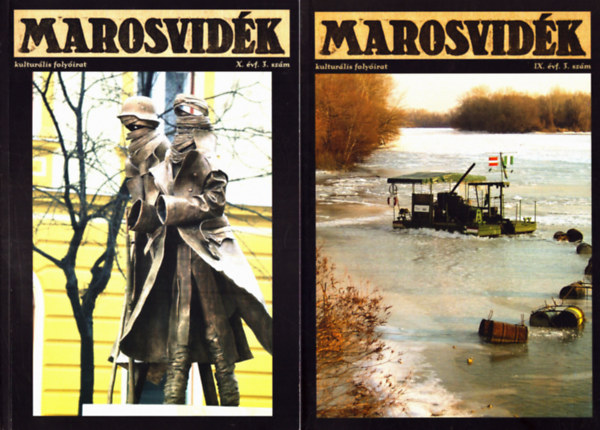 Szil�gyi  S�ndorn�, Korell Gertr�d, J�mborn� Balog T�nde (szerk.) - Marosvid�k - kultur�lis foly�irat: IX. �vf. 3. sz�m + X. �vf. 3. sz�m + XIX. �vf. 1 sz�m
