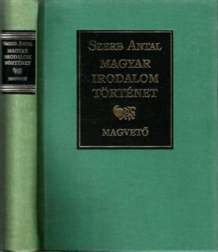 Szerb Antal - Magyar irodalom trtnet