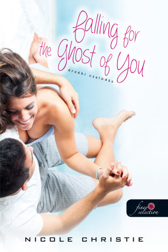 Nicole Christie - Falling for the Ghost of You - rzki csalds