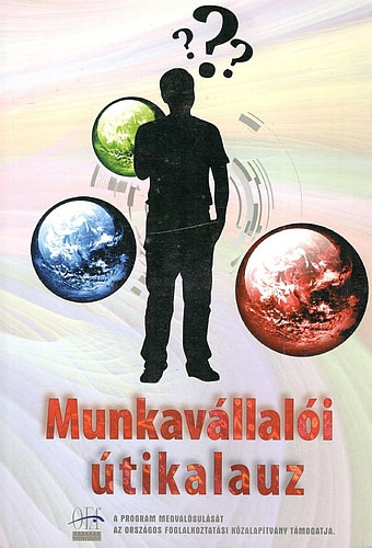 Endrei Judit (szerk.) - Munkavllali tikalauz