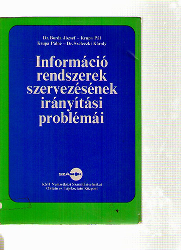 Informcirendszerek szervezsnek irnytsi problmi