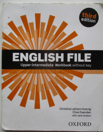 Christina Latham-Koenig, Clive Oxenden, Jane Hudson - English File - Upper-intermediate Workbook (without key)