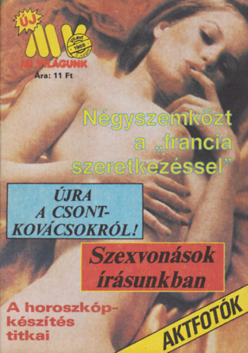 Kulcs�r �d�n (szerk.) - Mi vil�gunk VII. �vf. 5. sz�m - 1988
