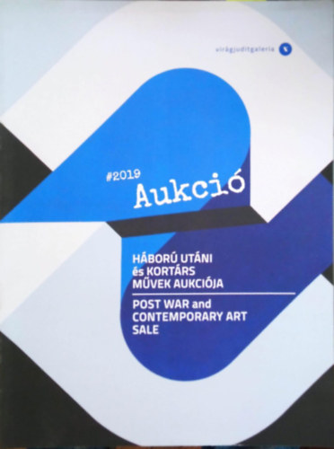 #2019 Aukci - Hbor utni s kortrs mvek aukcija (Virg Judit Galria)