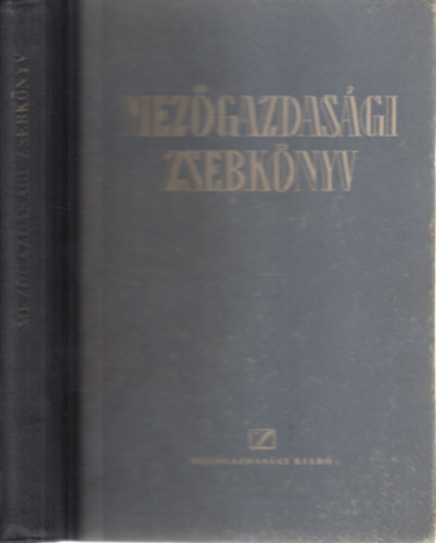 Horváth Sándor (szerk.) - Mezőgazdasági zsebkönyv