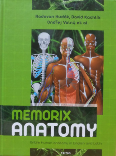 Radovan Hud�k, David Kachl�k, Ondrej Volny - Memorix Anatomy - Entire human anatomy in English and Latin (Triton)