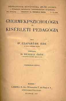 Dr. Claparde Ede - Gyermekpszicholgia s ksrleti pedaggia