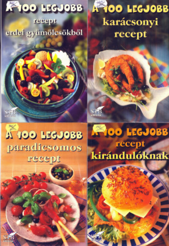 Tor Elza ( szerk.) - 4 db A 100 legjobb szakcsknyv:A 100 legjobb karcsonyi recept, A 100 kegjobb recept kirndulknak,  A 100 legjobb recept erdei gymlcskbl, A 100 legjobb paradicsomos recept