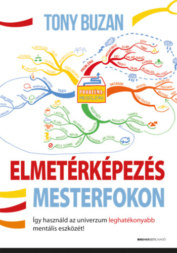 Tony Buzan - Elmetrkpezs mesterfokon