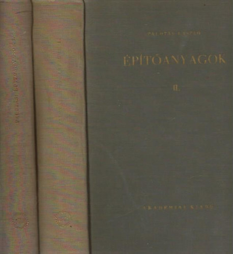 Palot�s L�szl� - �p�t�anyagok I-II.