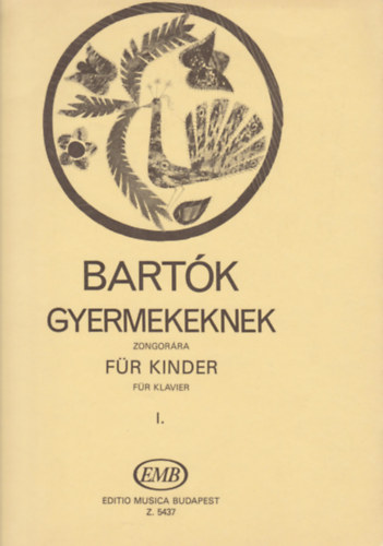 Bartók gyermekeknek zongorára - Für Kinder für Klavier I.