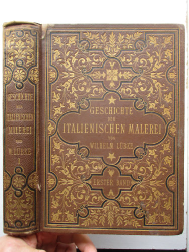 Wilhelm Lübke - Geschicte der italienischen malerei I.