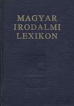Dr. Vnyi Ferenc (szerk.) - Magyar irodalmi lexikon